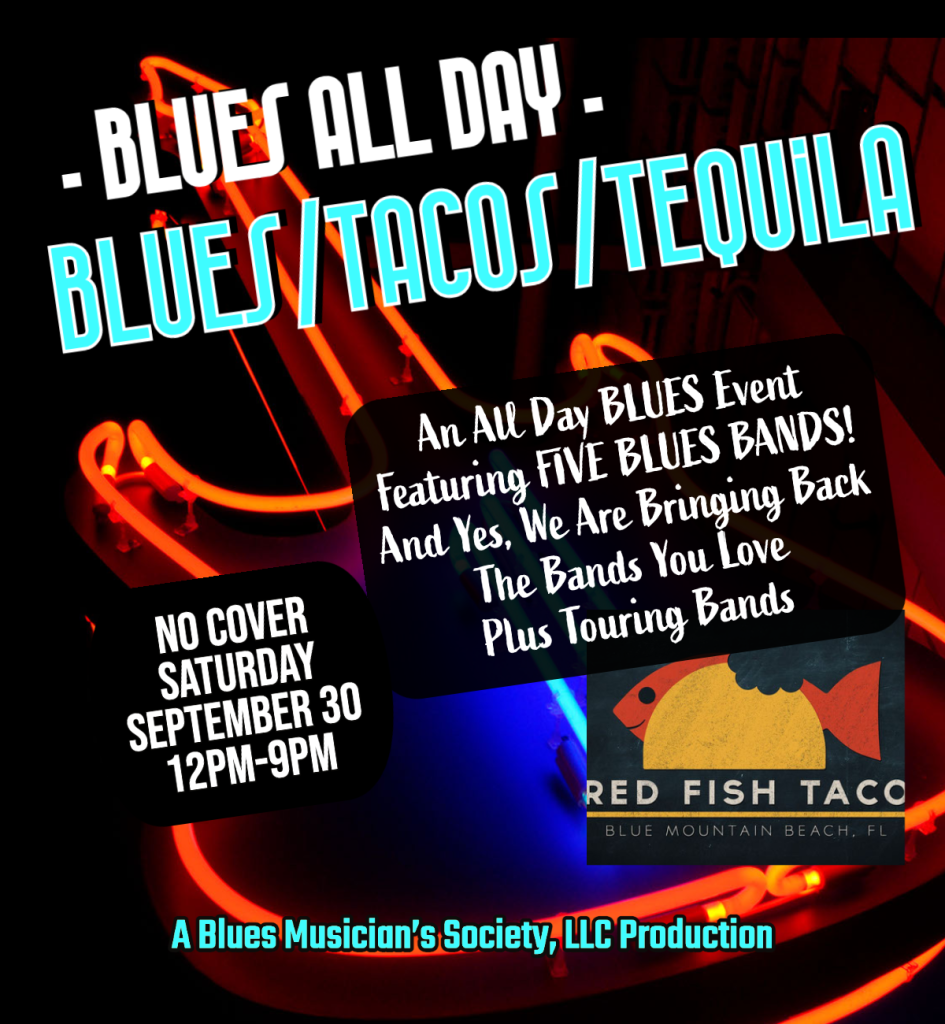 Blues/Tequila Festival at Red Fish Taco