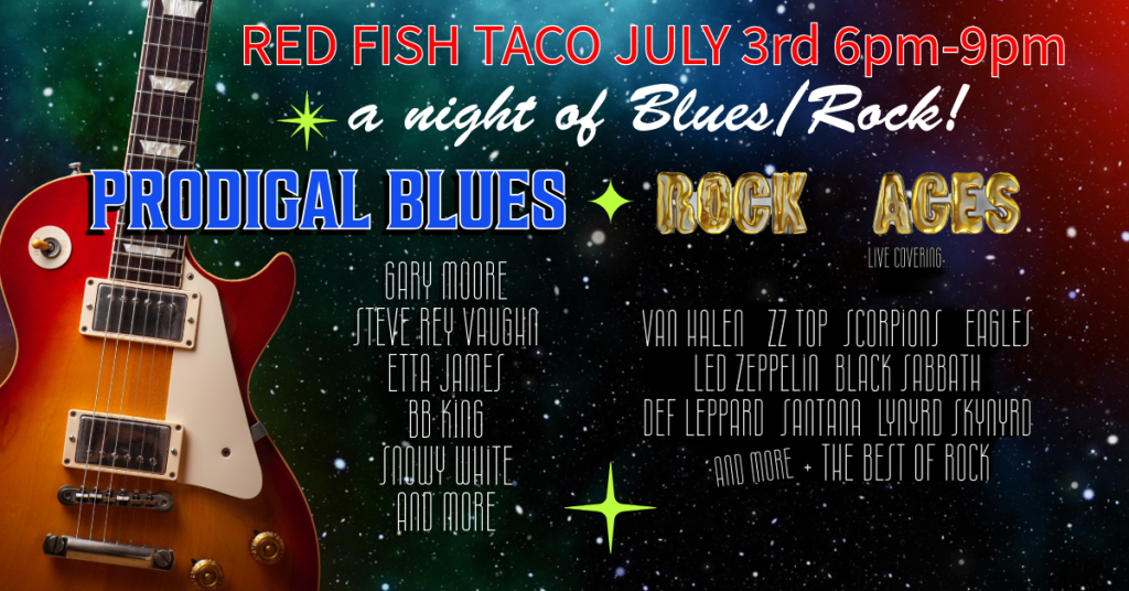 Red Fish Taco Blues and Rock Music